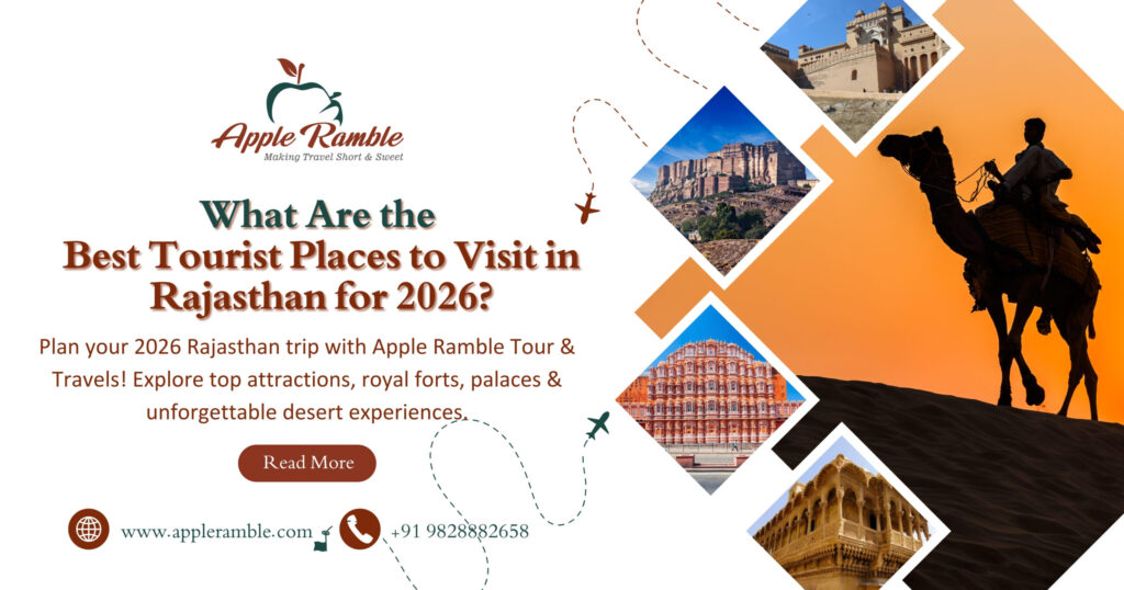 Best Tourist Places to Visit in Rajasthan